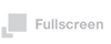 Fullscreen
